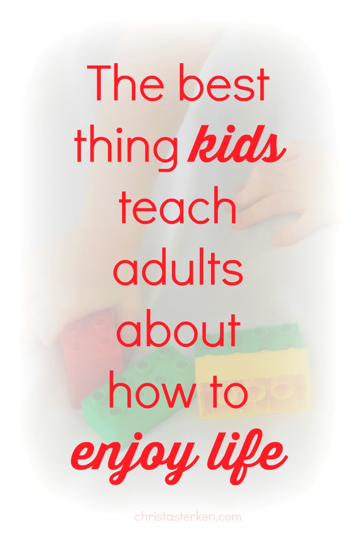 The Best Thing Kids Teach Adults About How To Enjoy Life