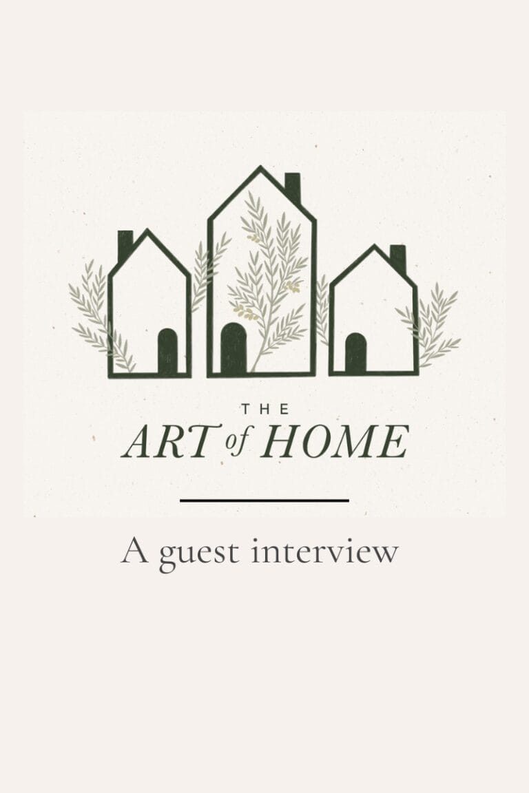 Guest interview on The Art of Home Podcast